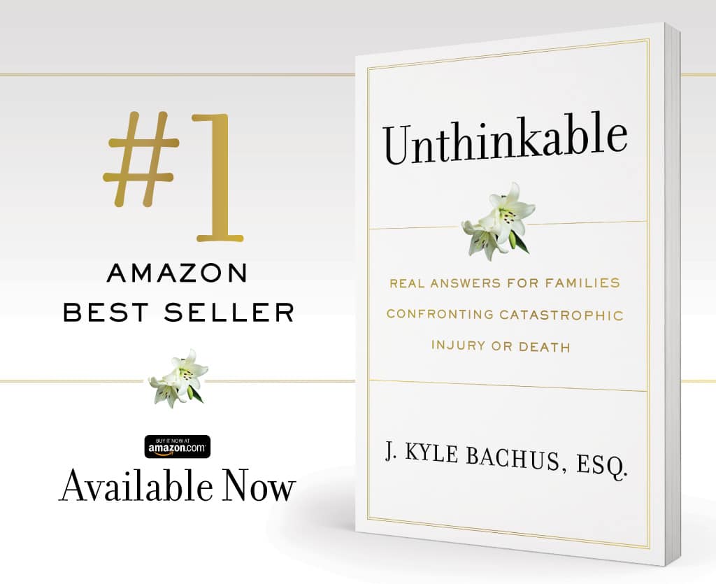 The book Unthinkable written by wrongful death attorney Kyle Bachus